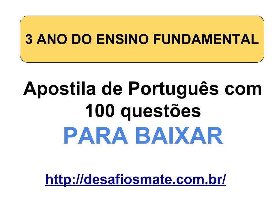 6º ANO APOSTILA 3 PORTUGUES - Português