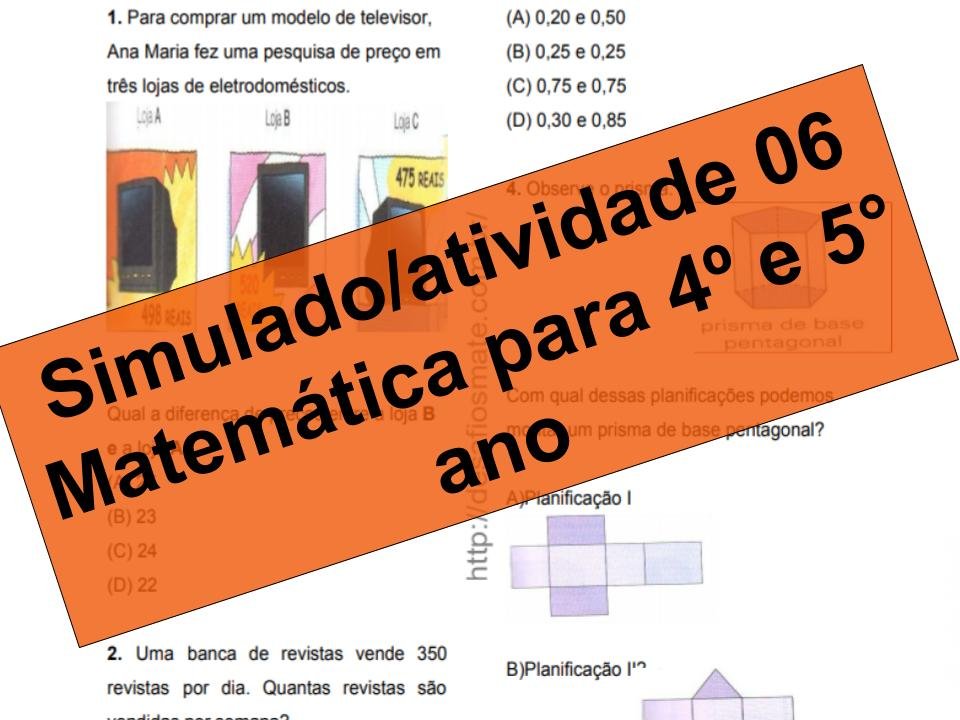 Simulado2Fatividade 06 Matemática para 4º e 5° ano