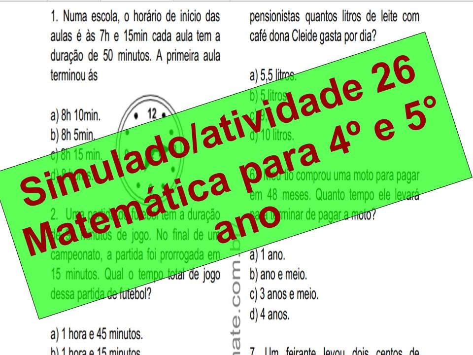 Simulado2Fatividade 26 Matemática para 4º e 5° ano