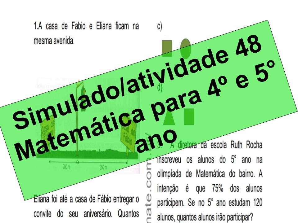 Simulado2Fatividade 48 Matemática para 4º e 5° ano 1