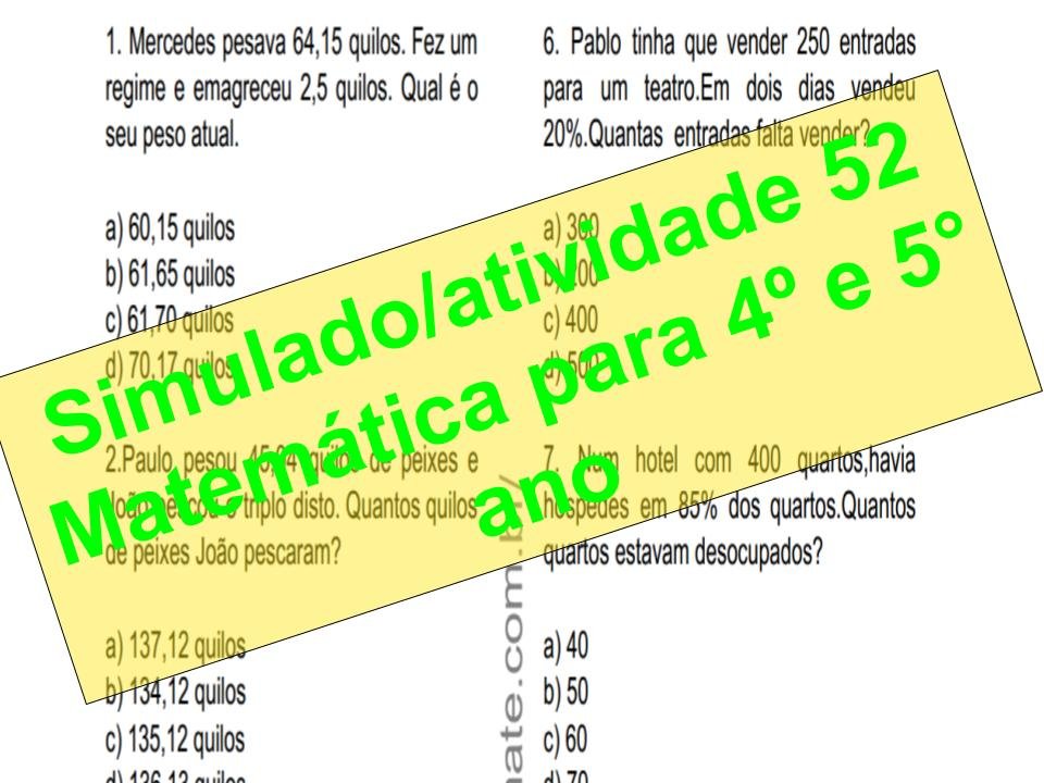 Simulado2Fatividade 52 Matemática para 4º e 5° ano 1