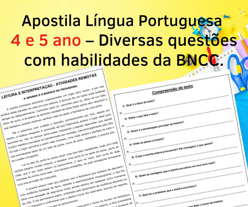 Apostila Interpretacao de Textos – 4 e 5 ano com Habilidades da BNCC. PARTE 2 1