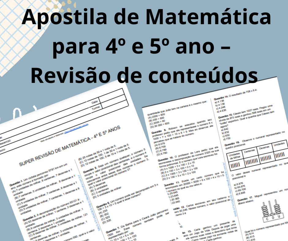 Apostila de Matematica para 4o e 5o ano – Revisao de conteudos