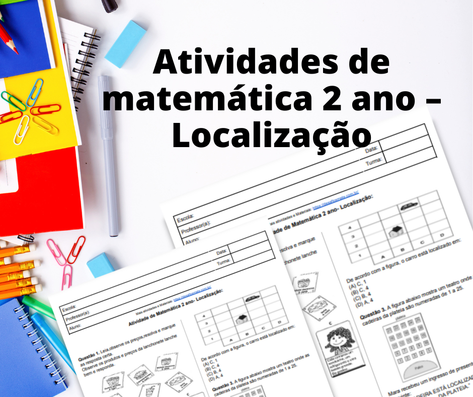 Atividades de matematica 2 ano – Localizacao