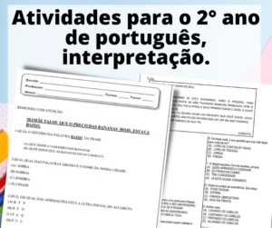Atividades para o 2° ano de portugues interpretacao.