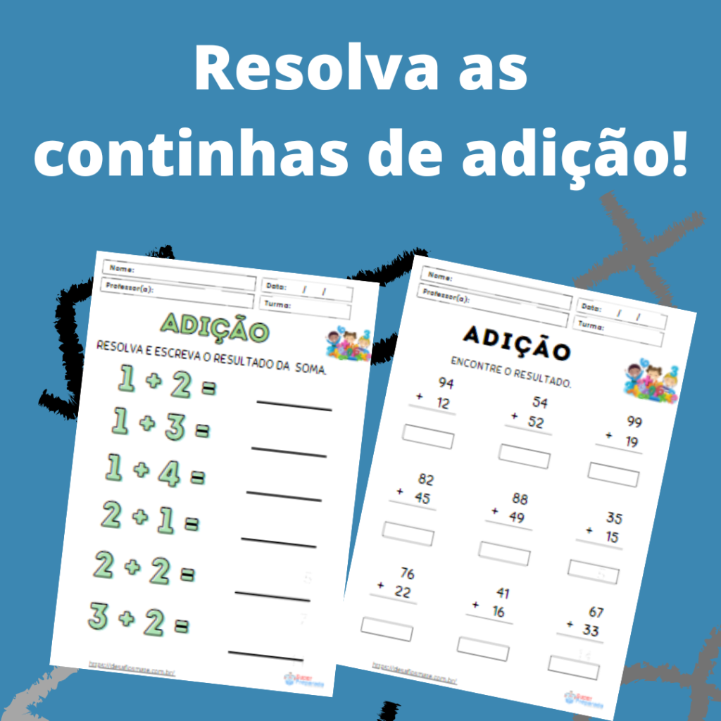 12.Resolva as continhas de adicao