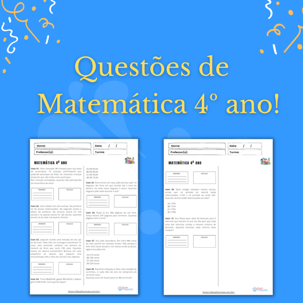 Questoes de Matematica 4o ano