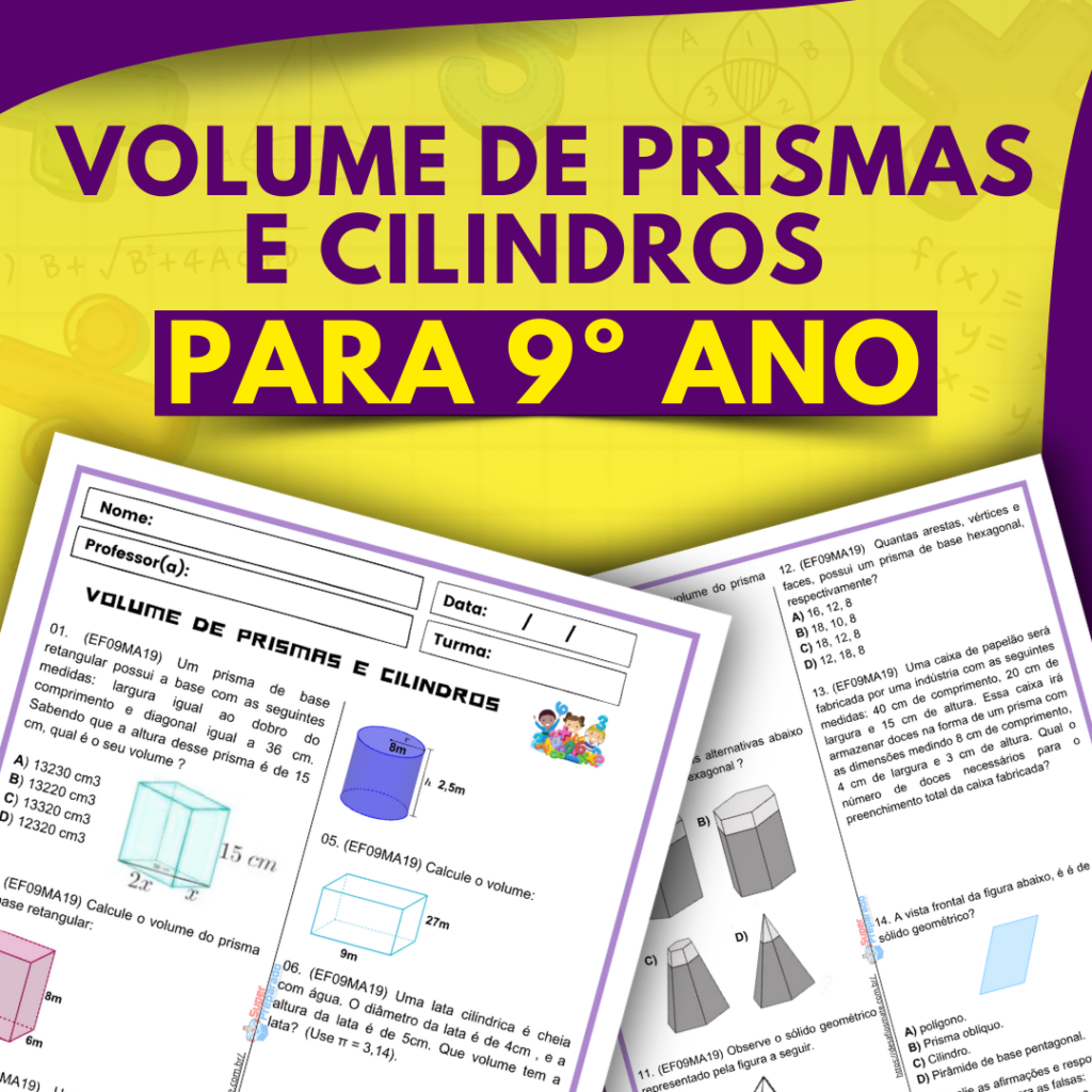 ATIVIDADE Volume de prismas e cilindros para 9o ano. 1