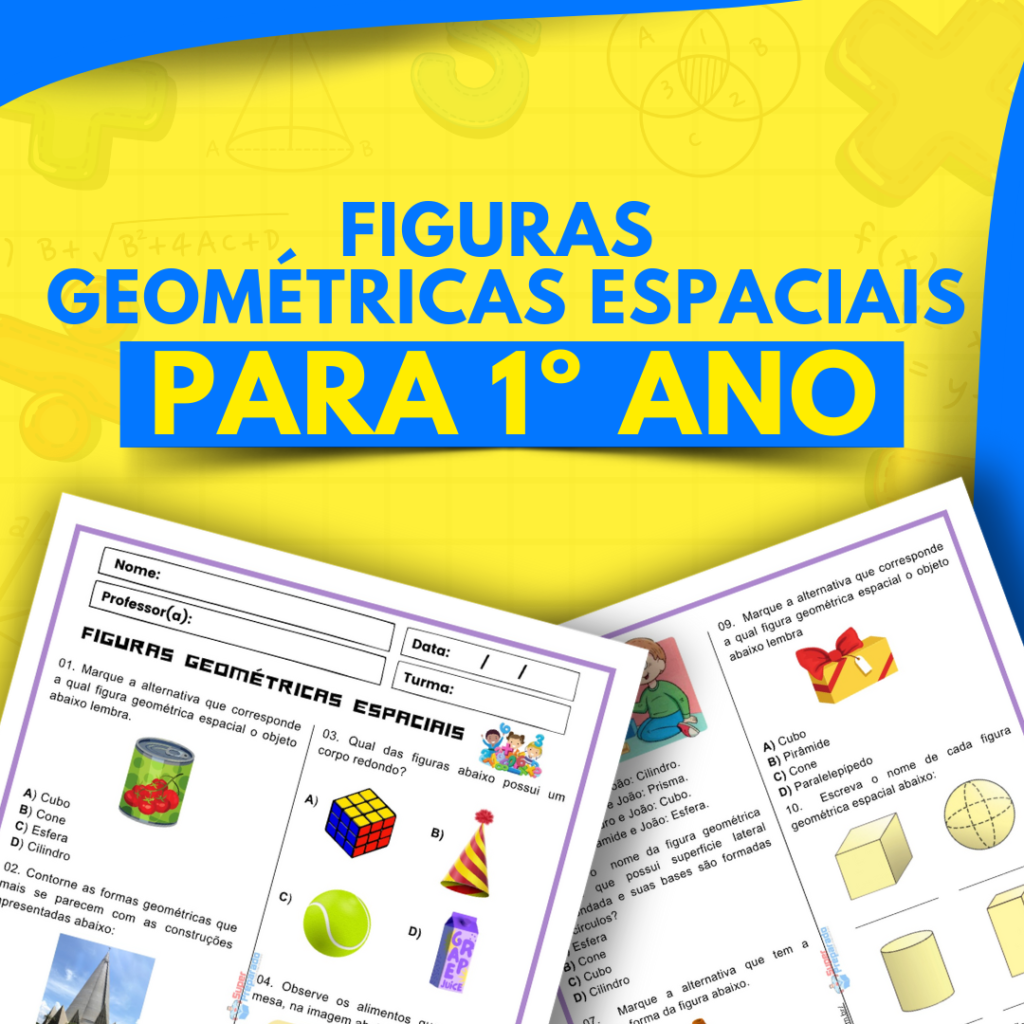 Atividade de Figuras Geometricas Espaciais para 1o Ano