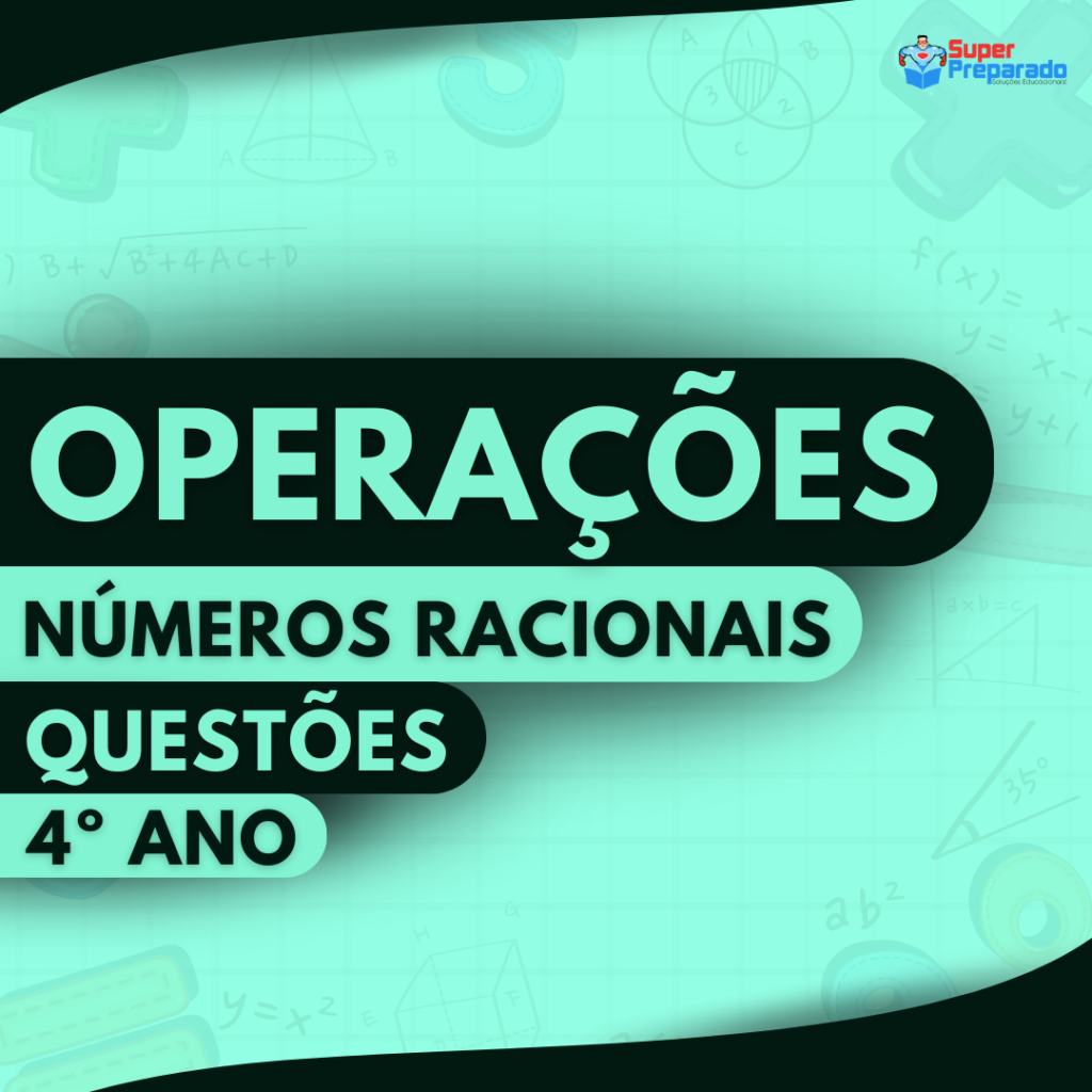 operacoes com numeros racionais 4y ano