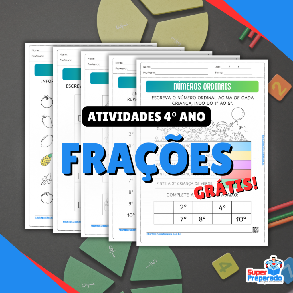 Atividades de Frações para 4° Ano do Ensino Fundamental - Desafios ...