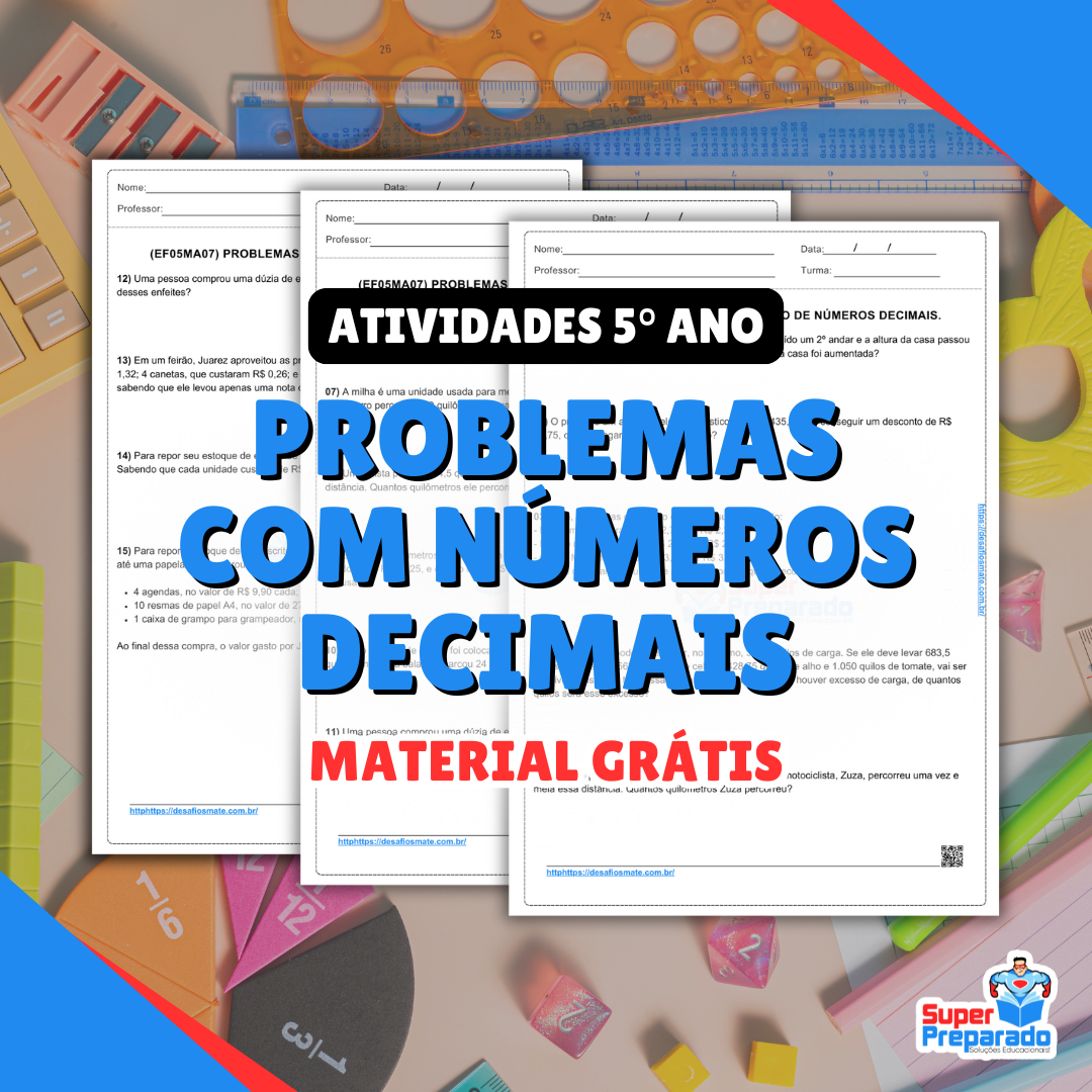 16. Problemas com Numeros Decimais Atividades 5o ano EF05MA07